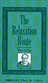 The Relaxation Route